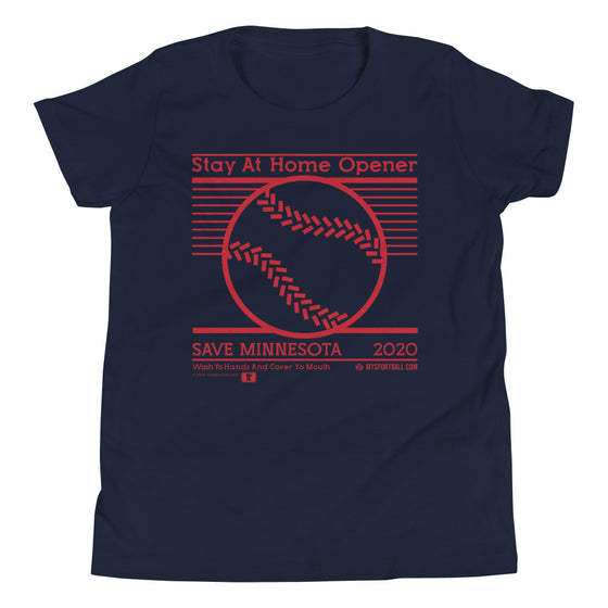 Stay at Home Opener Youth Short Sleeve T-Shirt